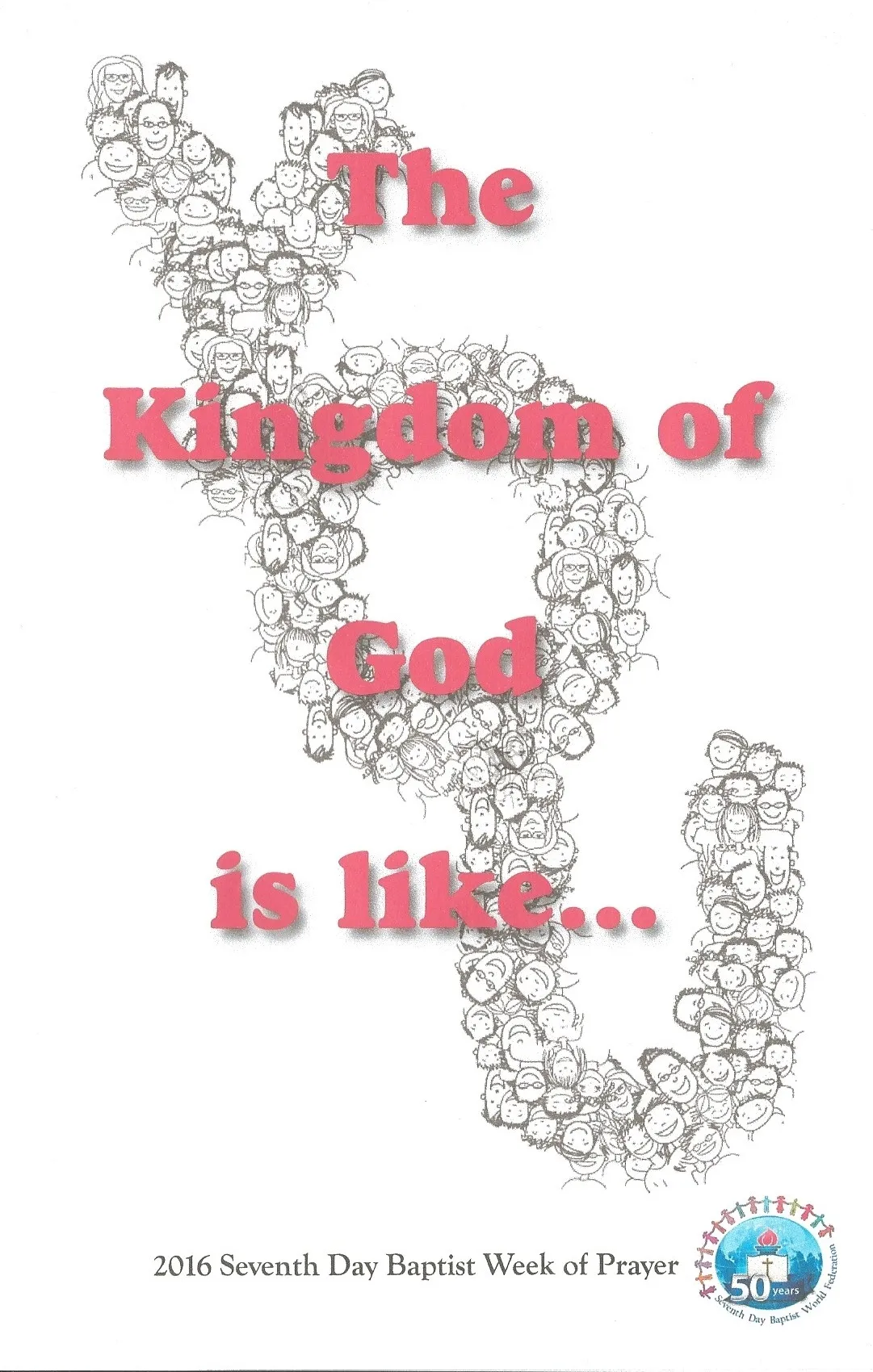 Cover of 2016 Week of Prayer - The kingdom of God is like…